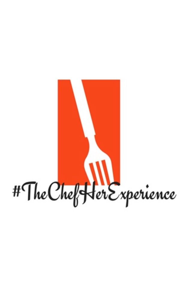 The ChefHER Experience 